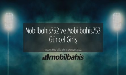 Mobilbahis752 ve Mobilbahis753