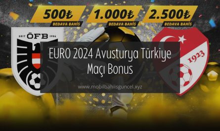 EURO 2024 Avusturya Türkiye